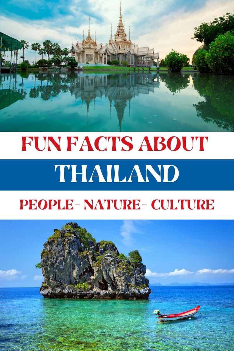 14 Interesting Facts about Thailand | Blog | Travel With Mansoureh